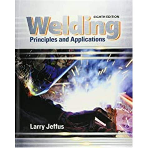 jeffus welding 8th edition